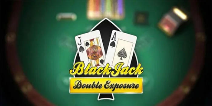 Double Exposure Blackjack – Menggandakan Peluang Kemenangan Di Meja Hijau